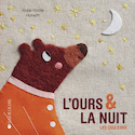 Ours & la nuit (L')